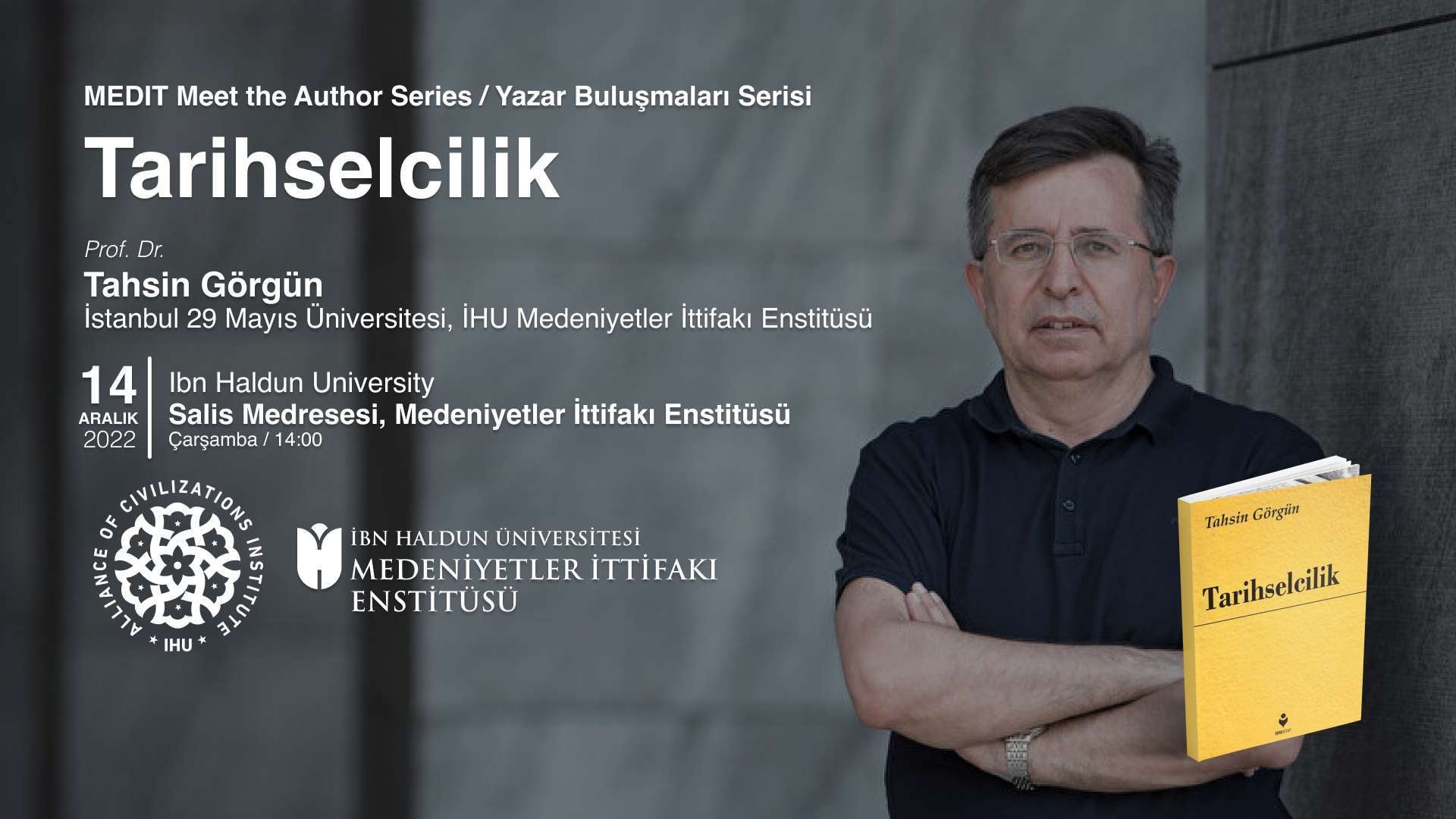 Tahsin Görgün: Tarihselcilik